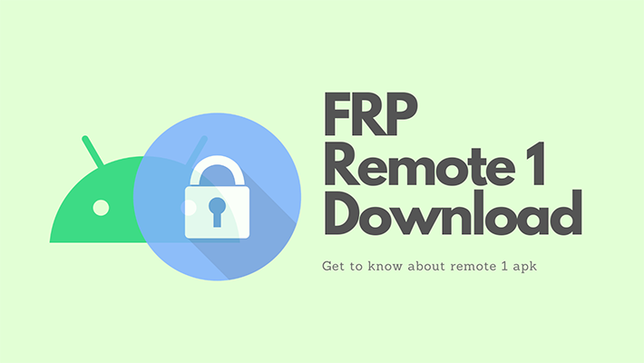 frp Remote 1 apk for android 2022